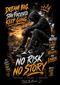 No Risk, No Story – Dream Big Collection