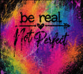 Be Real, Not Perfect – InkDrip™ Graffiti Edition